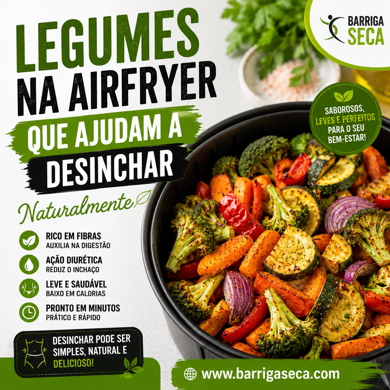legumes na airfryer que ajudam a desinchar naturalmente e emagrecer